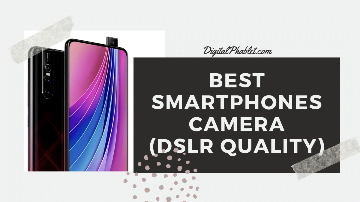 best smartphone camera Smartphones With Best Camera