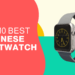 Best Chinese Smartwatch android camera