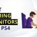 Beste gamingmonitor voor PS4