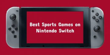 Best Sports Games on Nintendo Switch