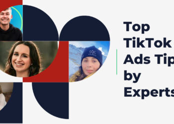 نصائح إعلانات TikTok من قبل الخبراء