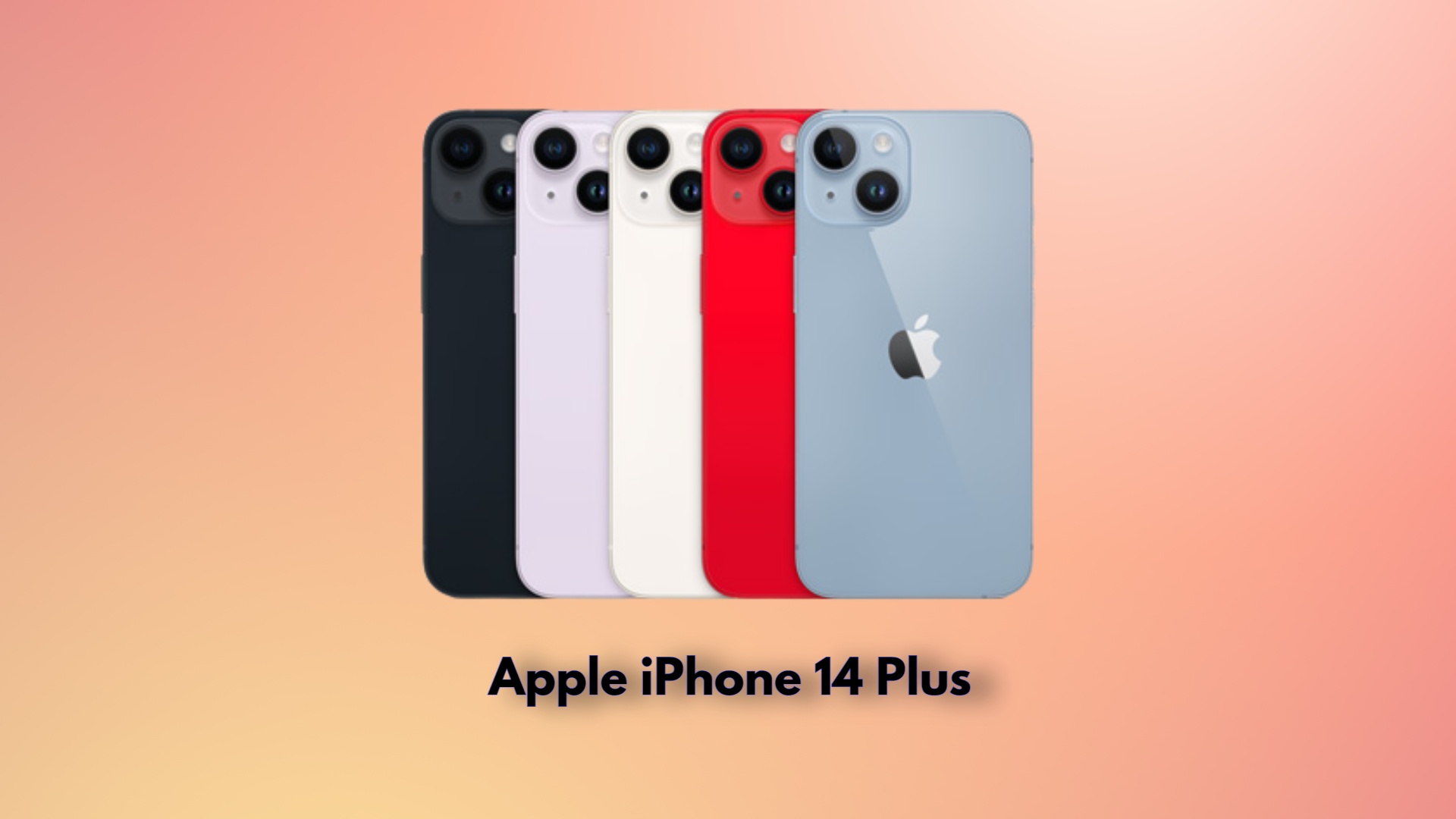 iPhone 14 Plus Colors Which One Should You Buy?
