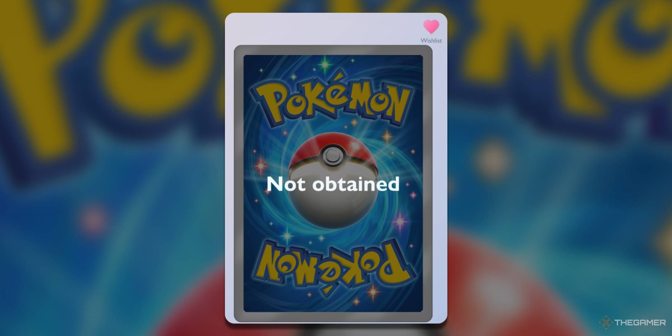 An unobtained card with a wishlist in Pokémon TCG Pocket