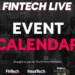 2025 FinTech Live Event Schedule: Your Guide to All Events