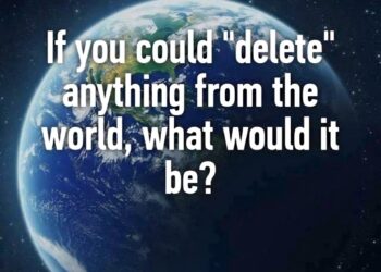 What would you delete?