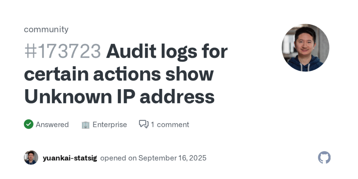 How to Fix Unknown IP Address Issue in GitHub Audit Logs for Pull Review Comments