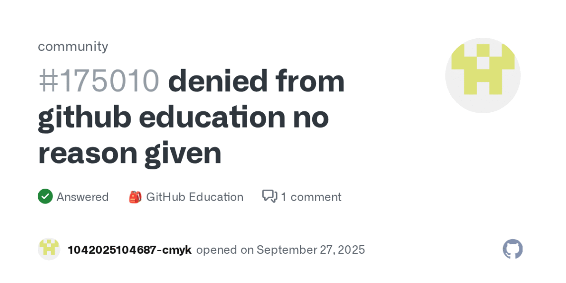 How to Resolve "No Reason Given" Issue on GitHub Education