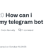 How to Create Your Own Chatbot with GitHub for Telegram
