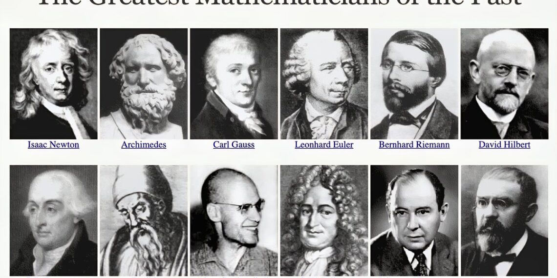 100 Greatest Mathematicians of all Time! 

1.  Isaac Newton
2.  Archimedes
3.  C