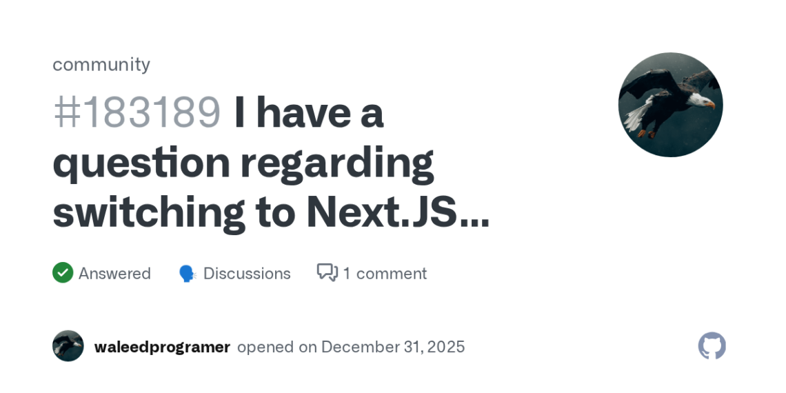 How to Decide When to Transition from React to Next.js on GitHub