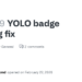 How To Fix Your YOLO Badge on GitHub