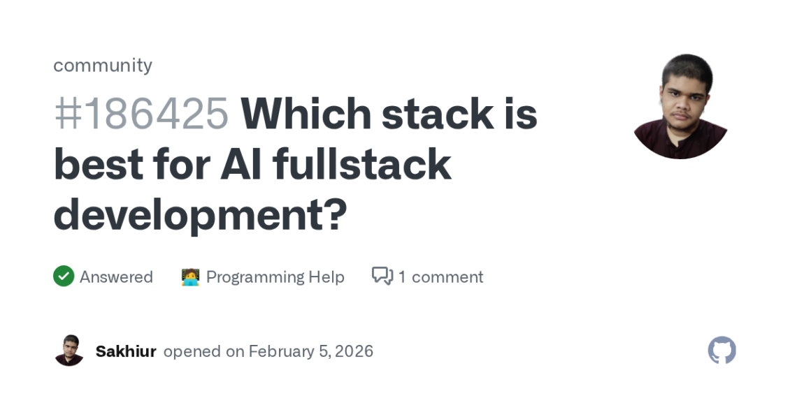 How to Choose the Best Stack for AI Fullstack Development on GitHub