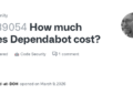 How To Confirm if Dependabot Costs Are Required for Private GitHub Repos