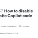 How To Use GitHub Copilot Effectively