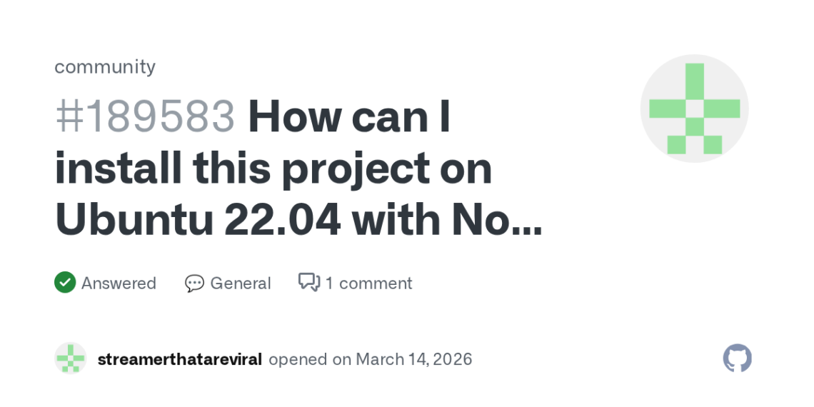 How to Install this GitHub Project on Ubuntu 22.04 with Node 18