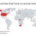 Countries That Have No Actual Name..
Some countries' "official" names aren't ac