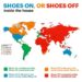 Shoes on or Shoes off inside the House 

 Shoes On considered polite, Shoes Off